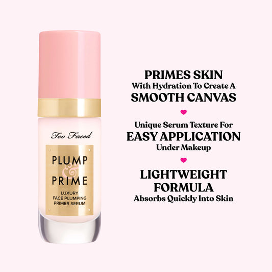 Too Faced Plump & Prime Face Plumping Primer Serum