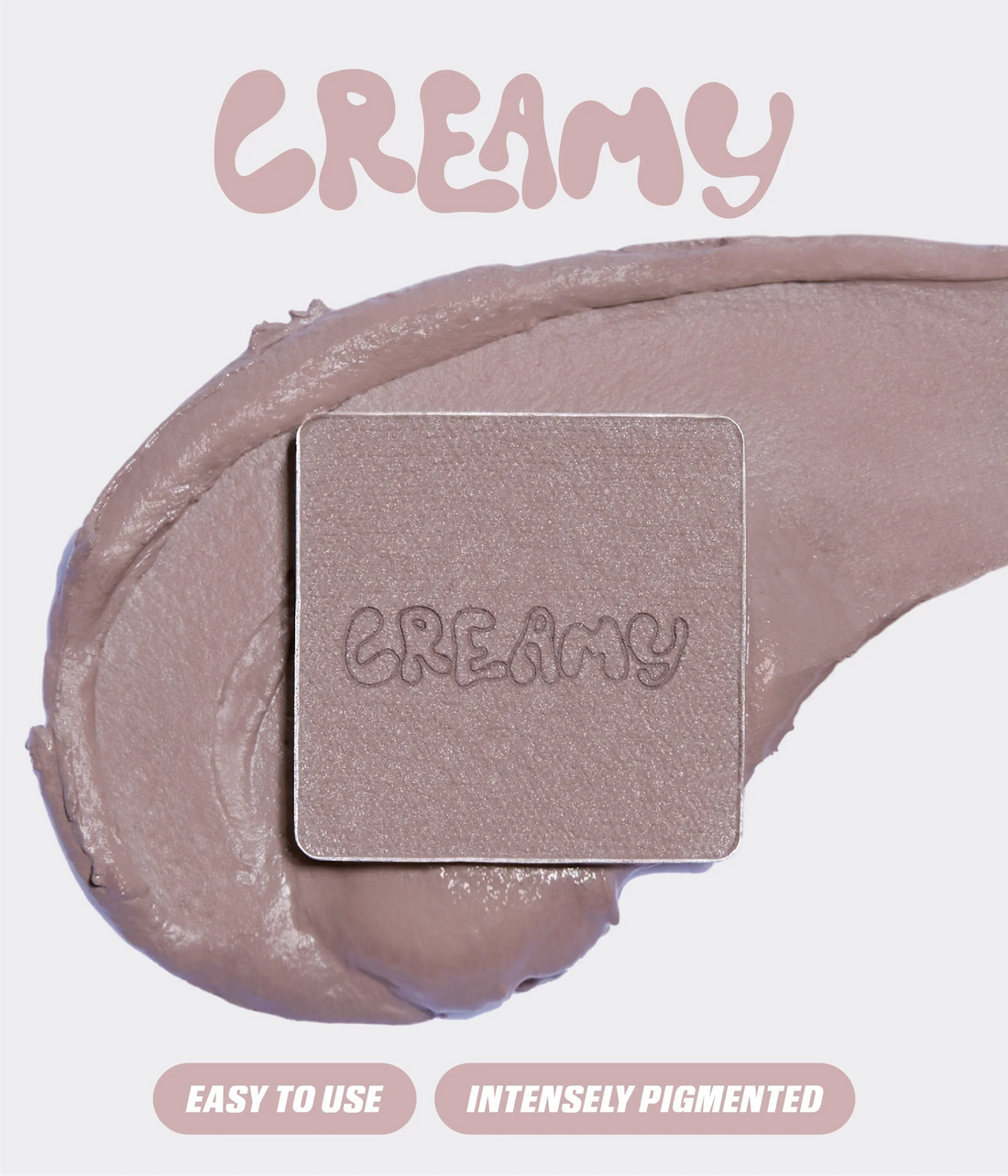 HUDA BEAUTY 
Creamy Obsessions Eyeshadow Palette- Greige