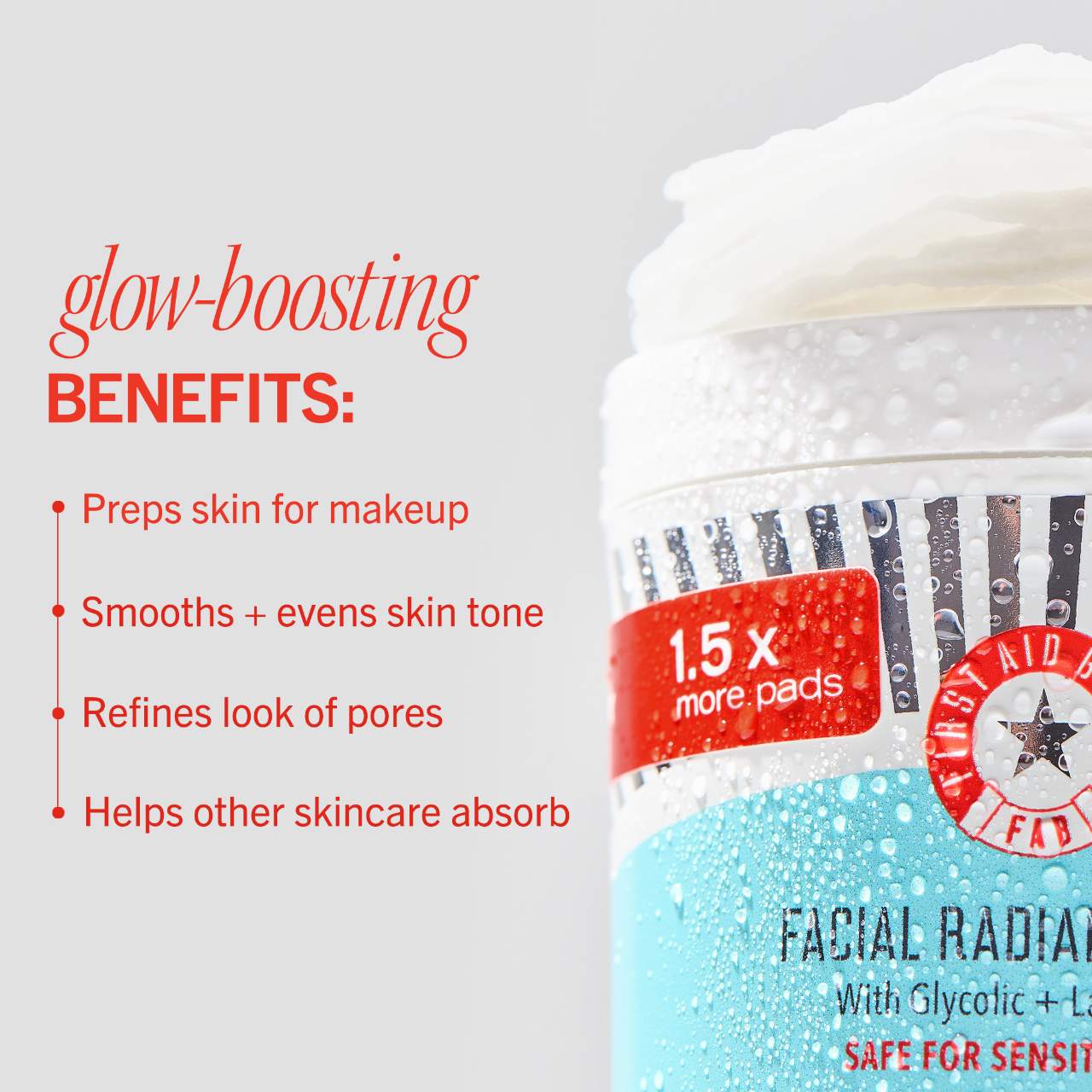 First Aid Beauty 
Brighten + Glow Facial Radiance Pads with Glycolic + Lactic Acids 28pads