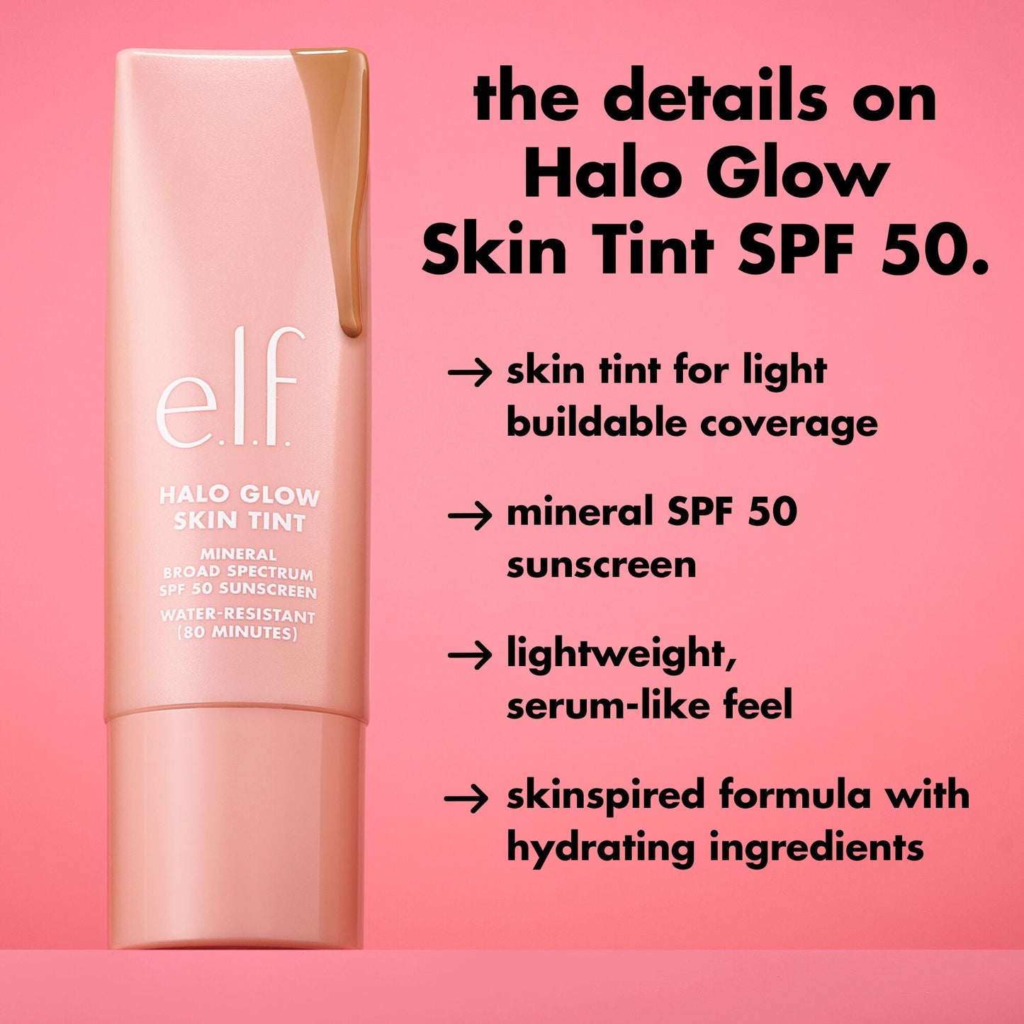 e.l.f. Halo Glow Skin Tint SPF 50 | No White Cast