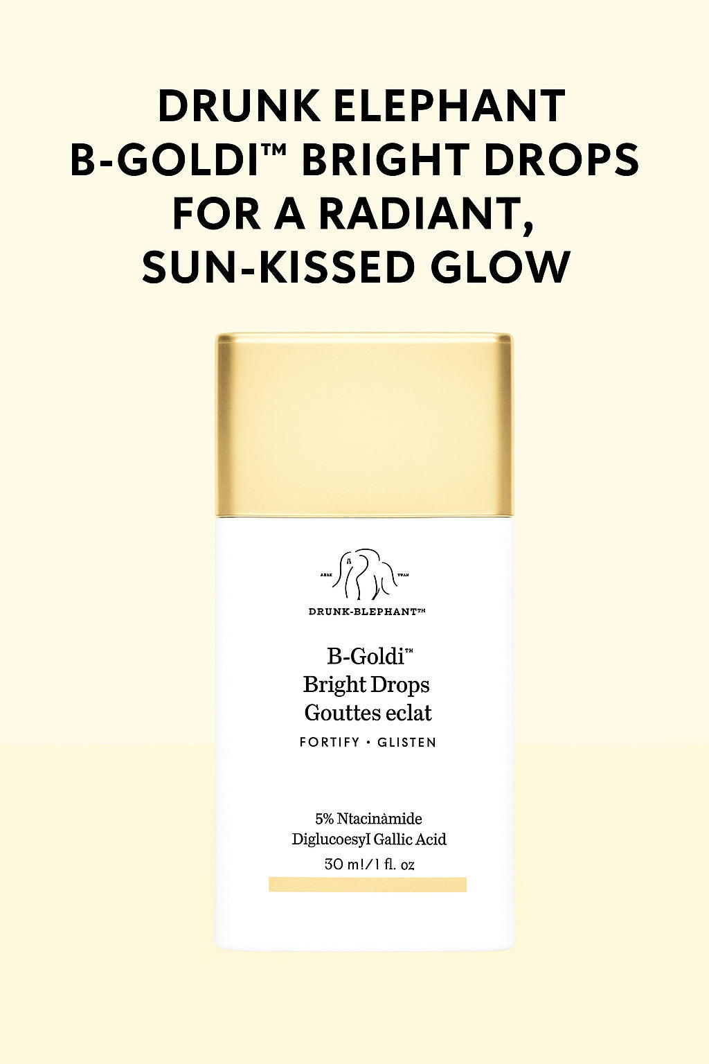 Drunk Elephant B-Goldi™ Bright Illuminating Drops with 5% Niacinamide 30ml